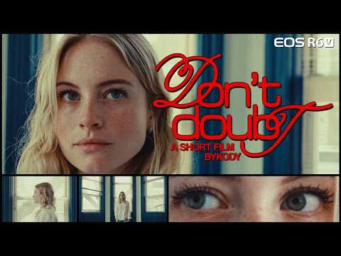 Don't Doubt - Short Film