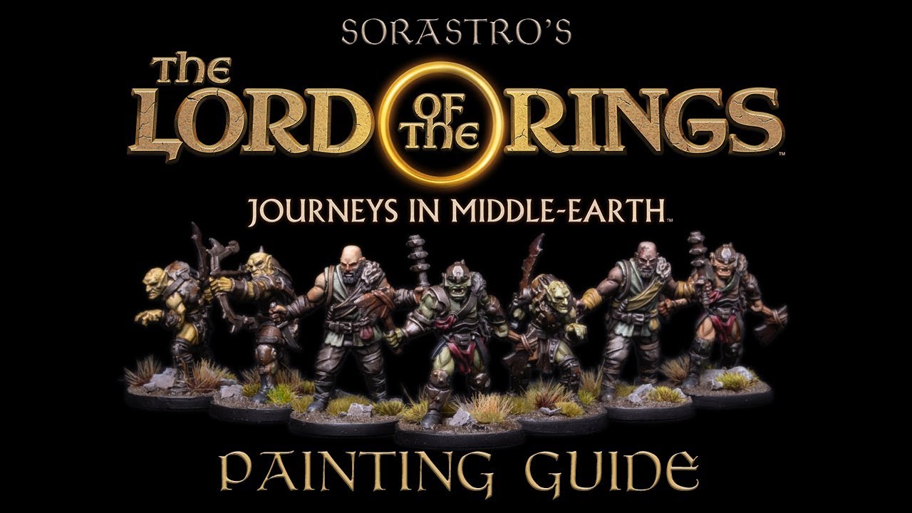 Sorastro's The Lord of the Rings Painting Series Ep.1: Orcs, Goblins, & Ruffians