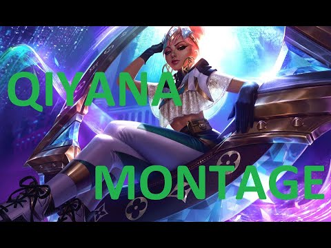 Qiyana Montage - Pure Power of Assassin Mid | League of Legends