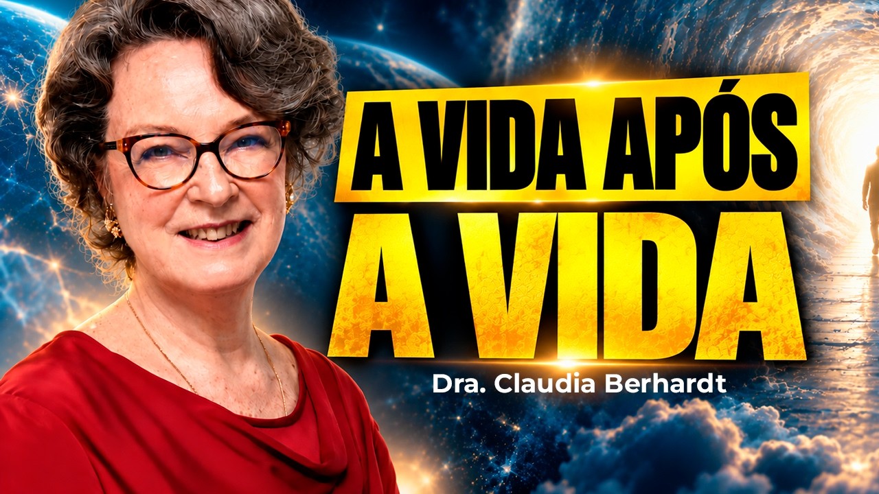 Vida após a vida: veja o que a ciência descobriu - Dra. Cláudia Bernhardt - Fernando Beteti