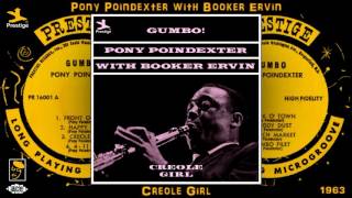 Pony Poindexter with Booker Ervin - Creole Girl (Stereo CD Version) [Soul-Jazz - 