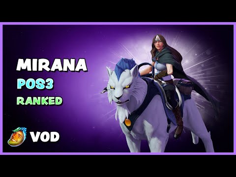 MIRANA | POS3 | RANKED | FULL VOD | WAGAMAMA