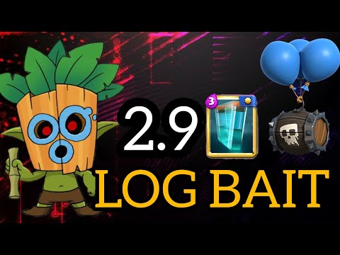 2.9 Elixir Log bait deck / SUNSPOT CR ( Clash Royale )