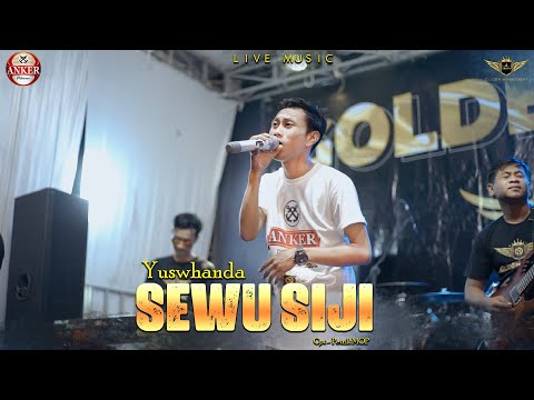 Yuswhanda - Sewu Siji VERSI JANDHUT TOK GANJEL TOK GANJEL (Official Live GOLDEN MUSIC)