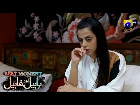 Habil Aur Qabil Episode 24 | Best Moment 02 | Aagha Ali - Yashma Gill | Har Pal Geo