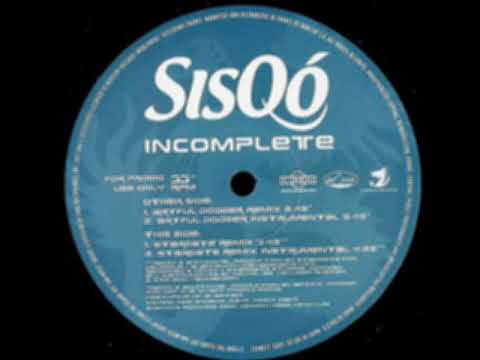 UK Garage - Sisqo - Incomplete (Artful Dodger Remix)