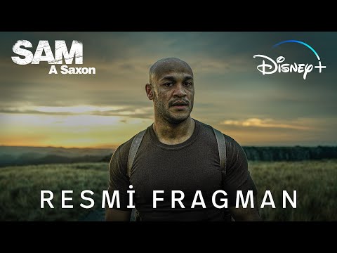 Sam A Saxon | Resmi Fragman | Disney+
