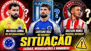 🚨 BOMBA NO CRUZEIRO! Matheus Cunha no Inter, Lautaro no Racing e a VERDADE sobre Gustavo Nunes!