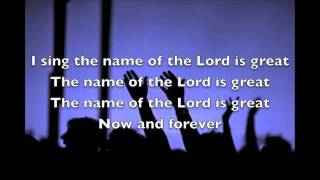 Allen Froese - The Name Of The Lord Is Great - Worship Music Lyrics Video