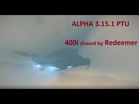 Star Citizen Alpha 3.15.1 PTU | Origin 400i getting chased by Redeemer and Ares Ion on Microtech