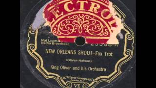 New Orleans Shout: King Oliver and His Orchestra