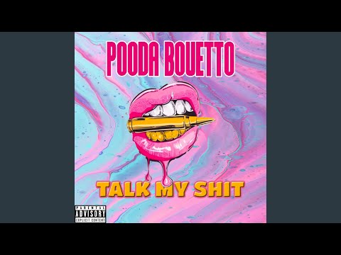 Talk My Shit