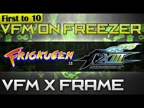 [FT10] VFM X-Frame vs VFM|ON Freezer - KOFXIII @Friokugen Dojo 3.0 (720p/60fps)