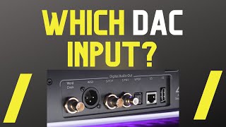 USB, SPDIF, AES/EBU - which sounds best? | HiFi DAC & HiFi Audio