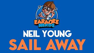 Neil Young - Sail Away (Karaoke)