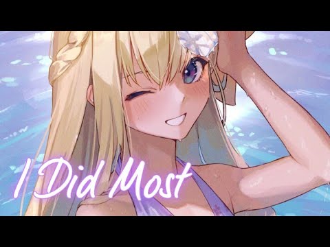 Nightcore - I Did Most (Lyrics) (SANDMO, Vinil, & FIXL)