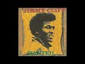 My Ancestors - Jimmy Cliff