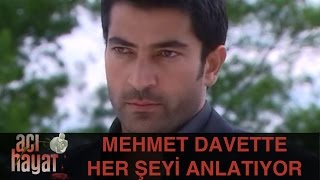Mehmet Davette Her Şeyi Anlatıyor  Acı Hayat 23Bölüm