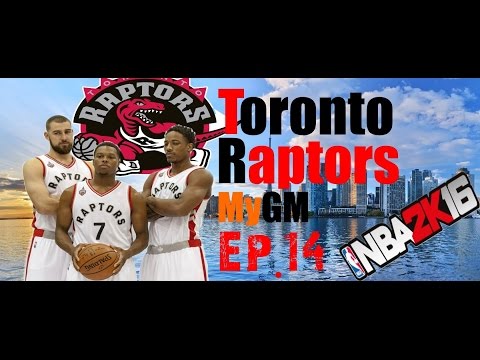 Toronto Raptors My GM Ep.14 | Finishing Touches In The Offseason | NBA 2k16