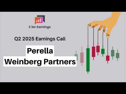 Perella Weinberg Partners Q2 2025 Earnings Call | Q2 2025 Results | Q2 2025 Investor Conference Call