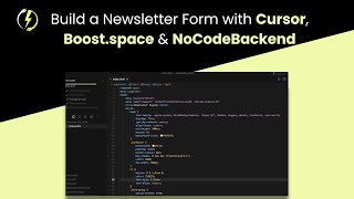 Build a Newsletter Form with Cursor, Boost.space & NoCodeBackend: Step-by-Step Guide