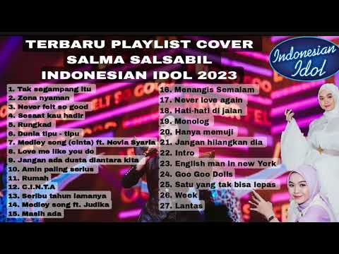 TERBARU KUMPULAN COVER SALMA SALSABIL INDONESIAN IDOL 2023 #salmasalsabil #indonesianidol2023