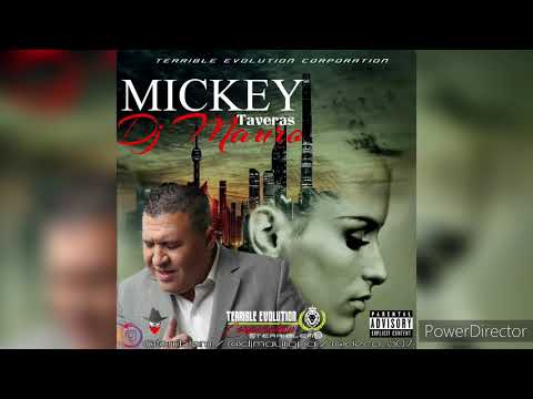 Mickey Taveras Mix - Dj Mauro Ft Terrible Evolution Corporation (official Mix) Salsa Sensual