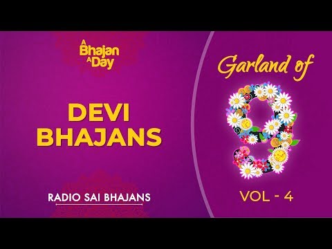 Garland of Nine - Vol 4 - Devi Bhajans