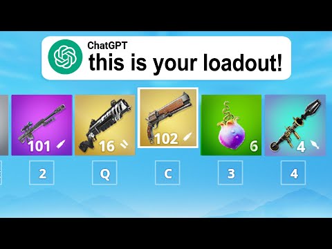 I Tested ChatGPT's Fortnite Loadouts!