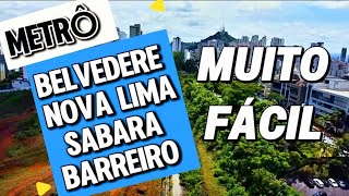 METRÔ BELVEDERE. BARREIRO. NOVA LIMA. SABARÁ, OBRAS MUITO FACIL MINAS GERAIS BRASIL.