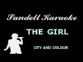 City and Colour - The Girl [Karaoke]