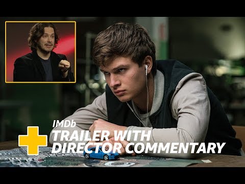 'Baby Driver' (2017) Easter Eggs & Commentary With Director Edgar Wright | IMDb EXCLUSIVE