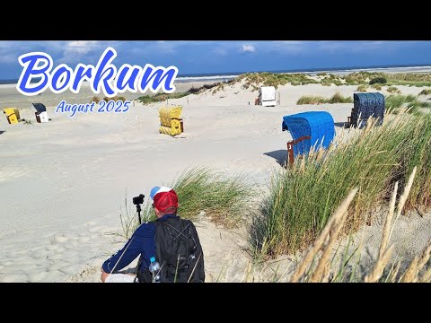 Borkum-Nordsee | Meer geht immer | August 2025