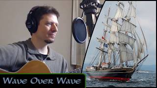 Wave Over Wave - Michael Kelly - (Jim Payne / Great Big Sea cover)
