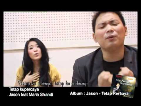 Tetap Kupercaya - Maria Shandi feat Jason