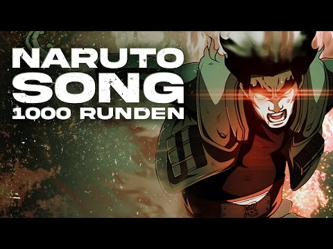MAITO GAI SONG | "1000 Runden" | Animetrix ft. Anbu Monastir [NARUTO]