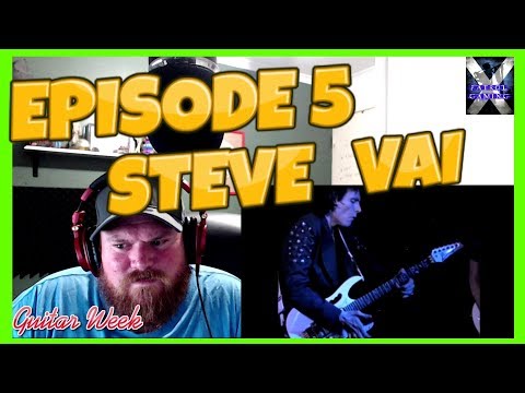 GUITAR WEEK SPECIAL EPISODE 5 Steve Vai