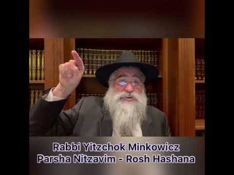 Rabbi Minkowicz Weekly Torah Lesson Parsha Nitzavim - Rosh Hashanah 5781