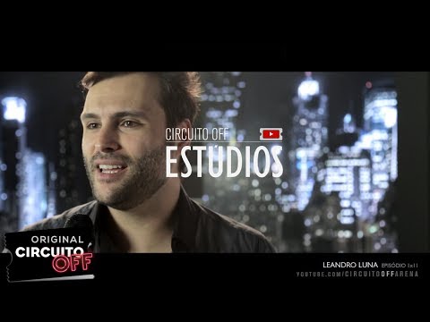 Circuito Off Estúdios - 1x11 "Marry Me a Little", com Leandro Luna