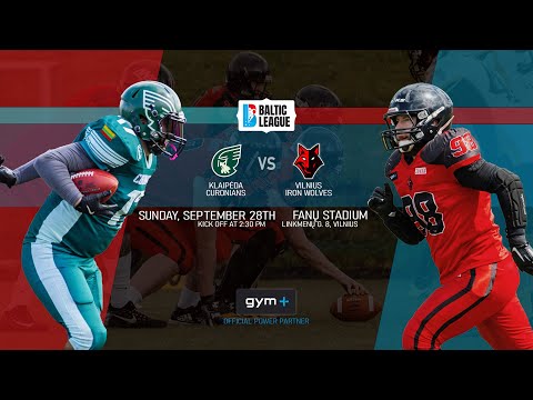 American Football by Gym+: Vilnius Iron Wolves vs Klaipėda Curonians (Baltic League'25)