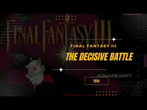 The Decisive Battle [Extended] - Final Fantasy VI (USA III)
