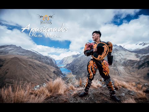 PASIONES PERUANAS HUARAZ -   APASIONADO HASTA MORIR   CHOPKJAS