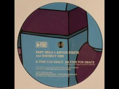 Bart Skils aka District One - Time For Grace