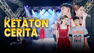 Download lagu DIKE SABRINA Ft. GALIH PRASTYA - KETATON CERITA (  Live  ) DS MUSIC mp3