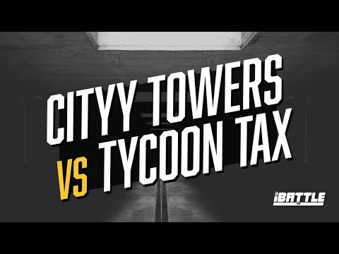 Cityy Towers vs Tycoon Tax