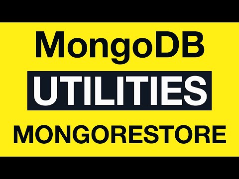 MongoDB Utilities 08 mongorestore