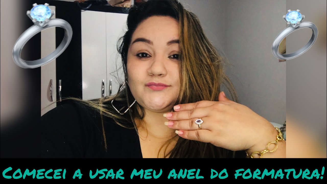 VOU COMEÇAR A USAR MEU ANEL DE FORMATURA! #Formada #letras