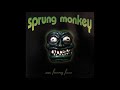 Sprung Monkey - Super Breakdown