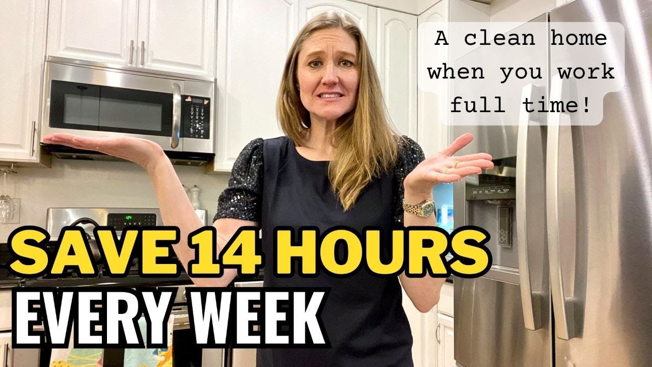 A CLEAN AND TIDY HOME WHEN YOU WORK FULL TIME (Mom of 3!)