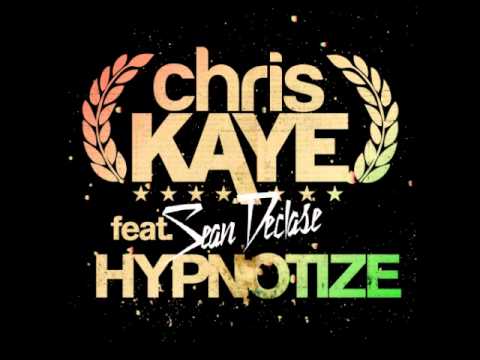 Chris Kaye ft Sean Declase - Hypnotize (Edit)